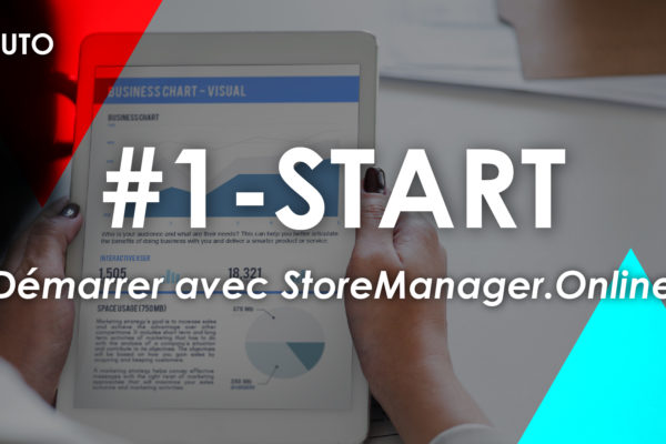 🚀 #1 Démarrer dans StoreManager.Online
